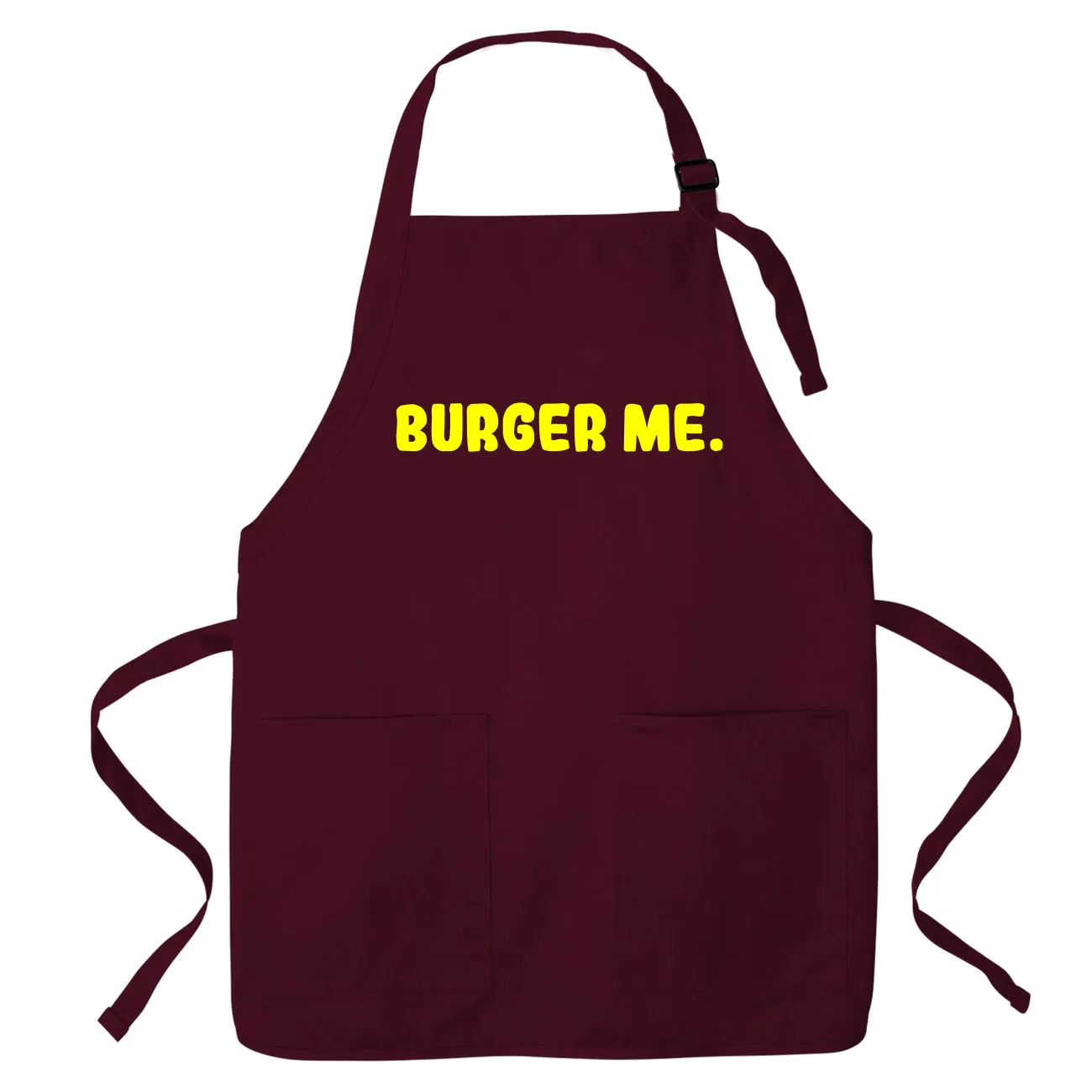 Burger me. Apron