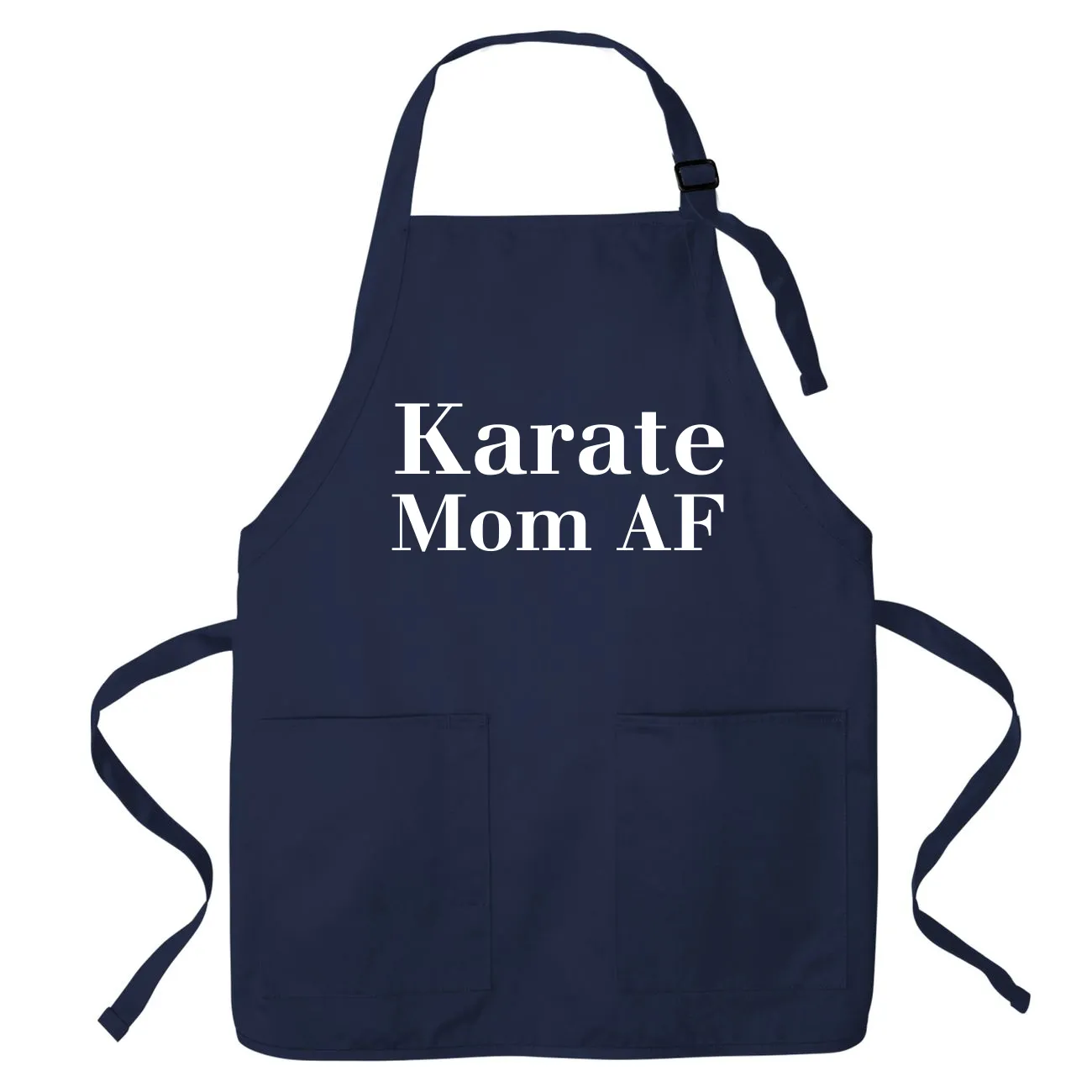 Karate
Mom AF Apron