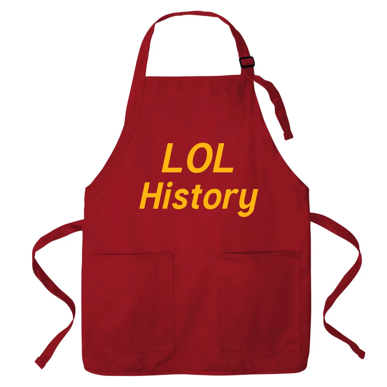 LOL
History Apron