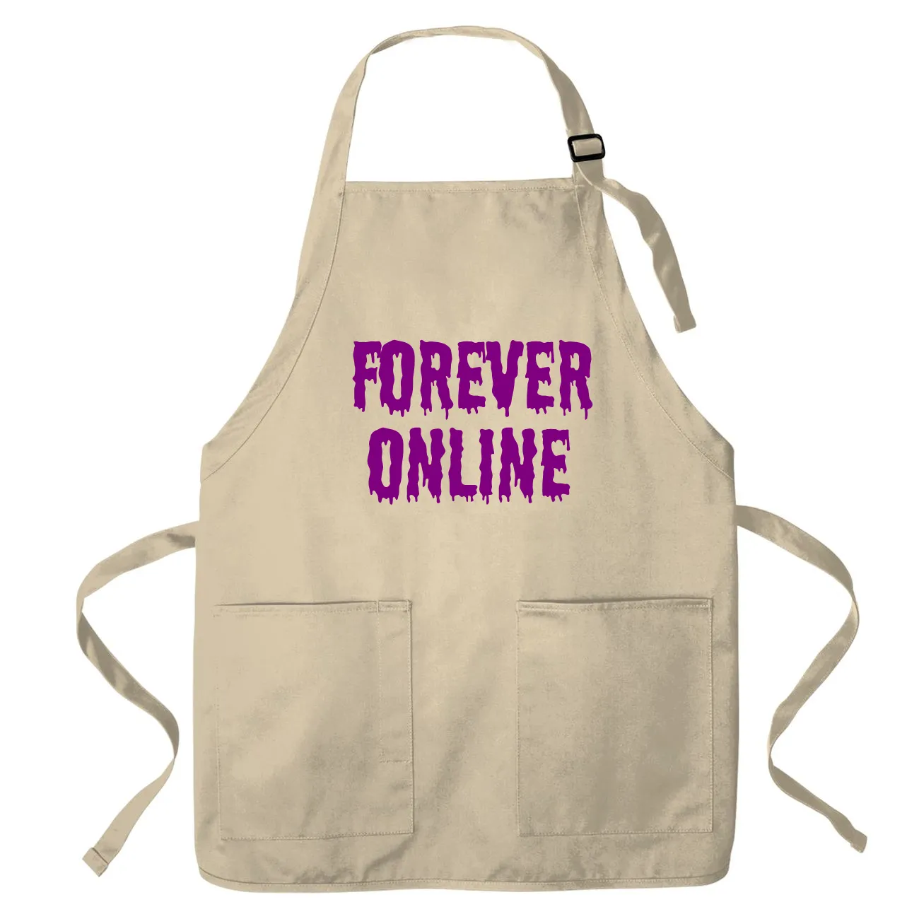 Forever
Online Apron