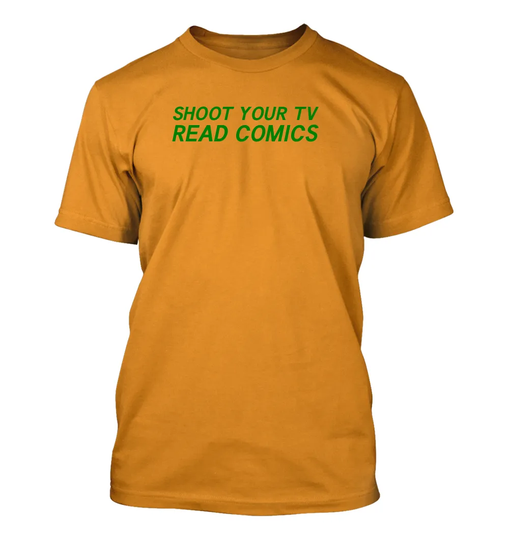 SHOOT YOUR TV
READ COMICS Unisex T-Shirt