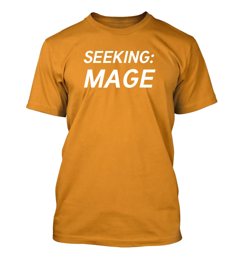 SEEKING:
MAGE Unisex T-Shirt
