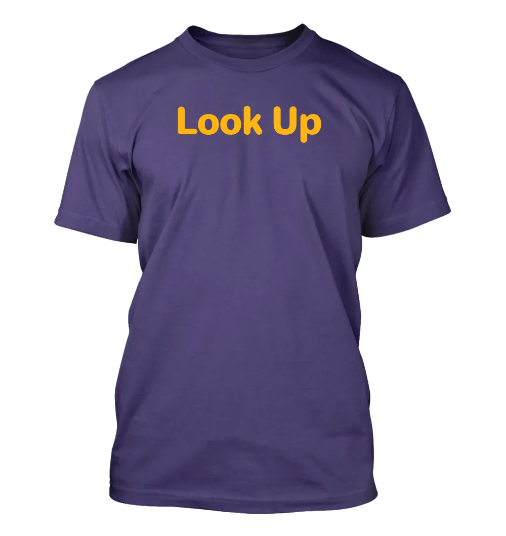Look Up Unisex T-Shirt