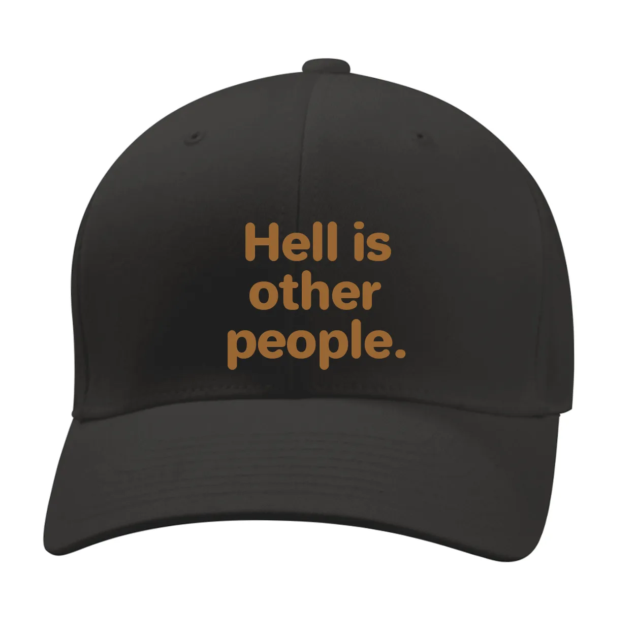 Hell is
other
people. Fitted Mid Profile Hat