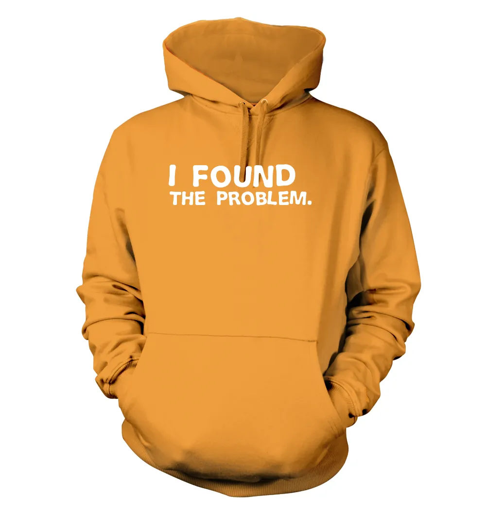 I found 
the problem. Unisex Hoodie