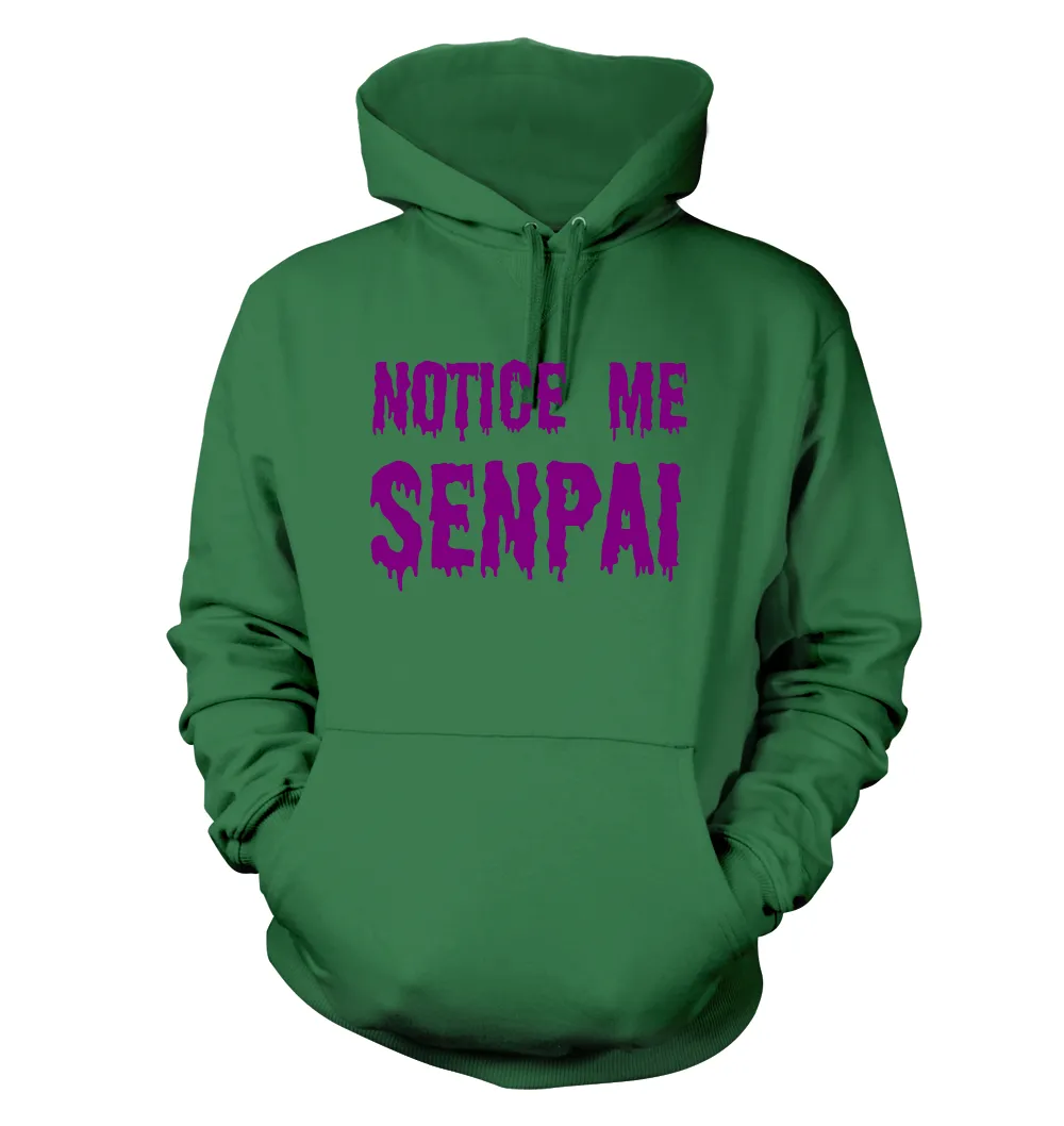 Notice me
Senpai Unisex Hoodie