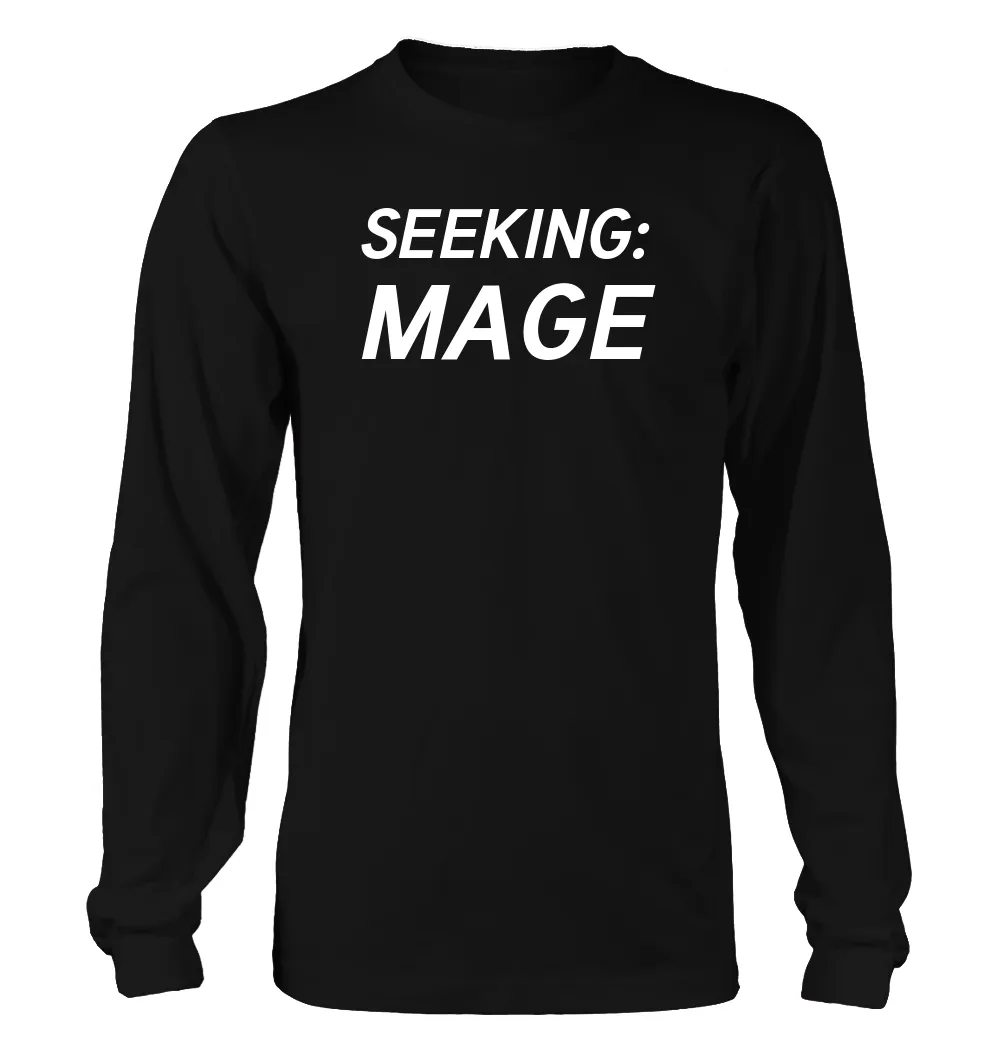 SEEKING:
MAGE Unisex Long Sleeve Shirt