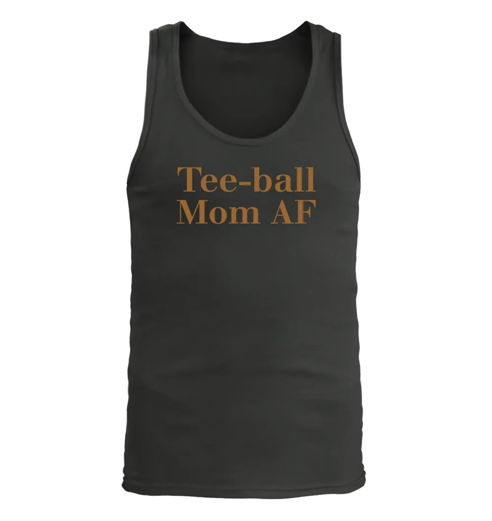 Tee-ball
Mom AF Men's Tank Top