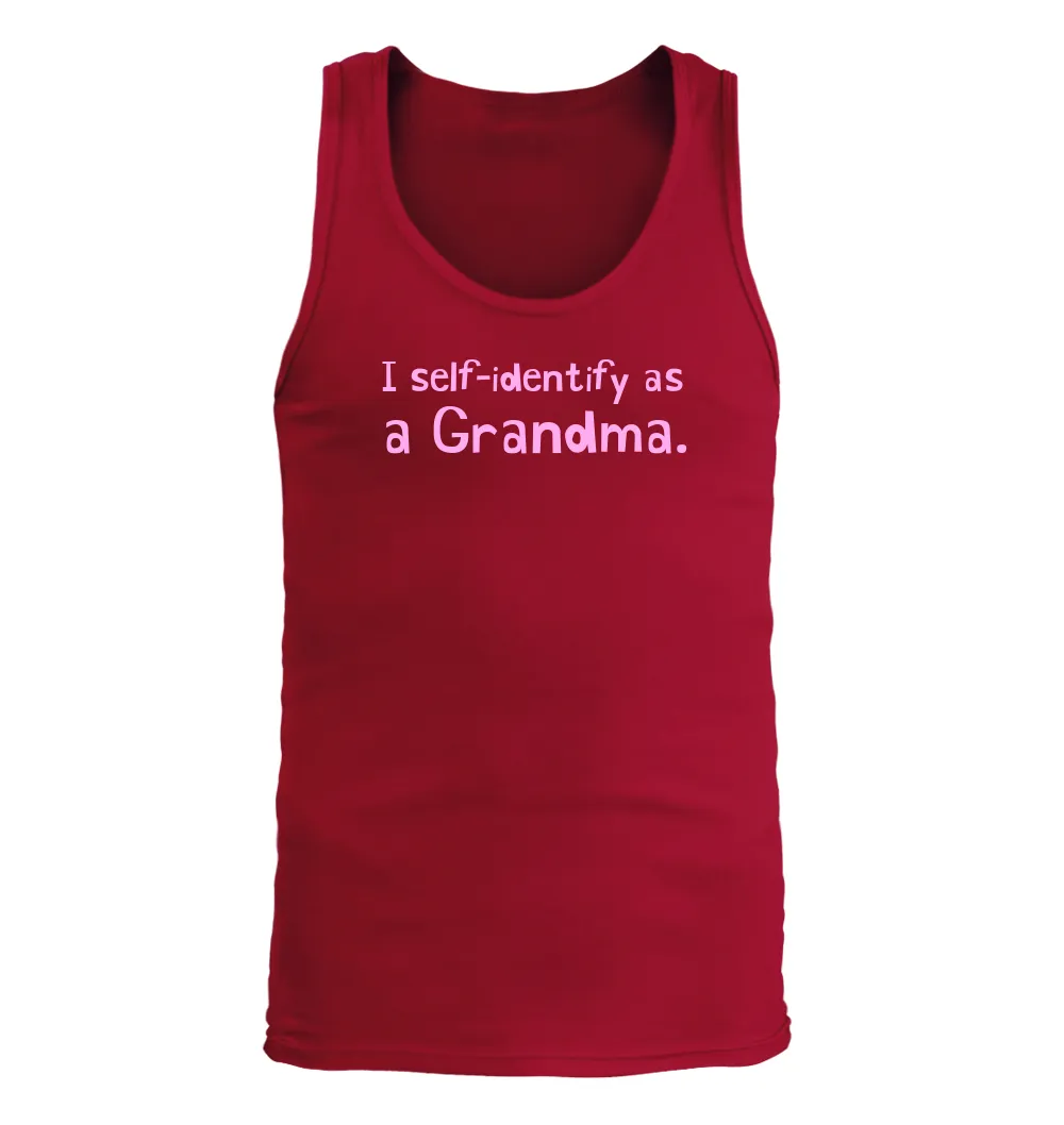 I self-identify as
a Grandma. Men's Tank Top
