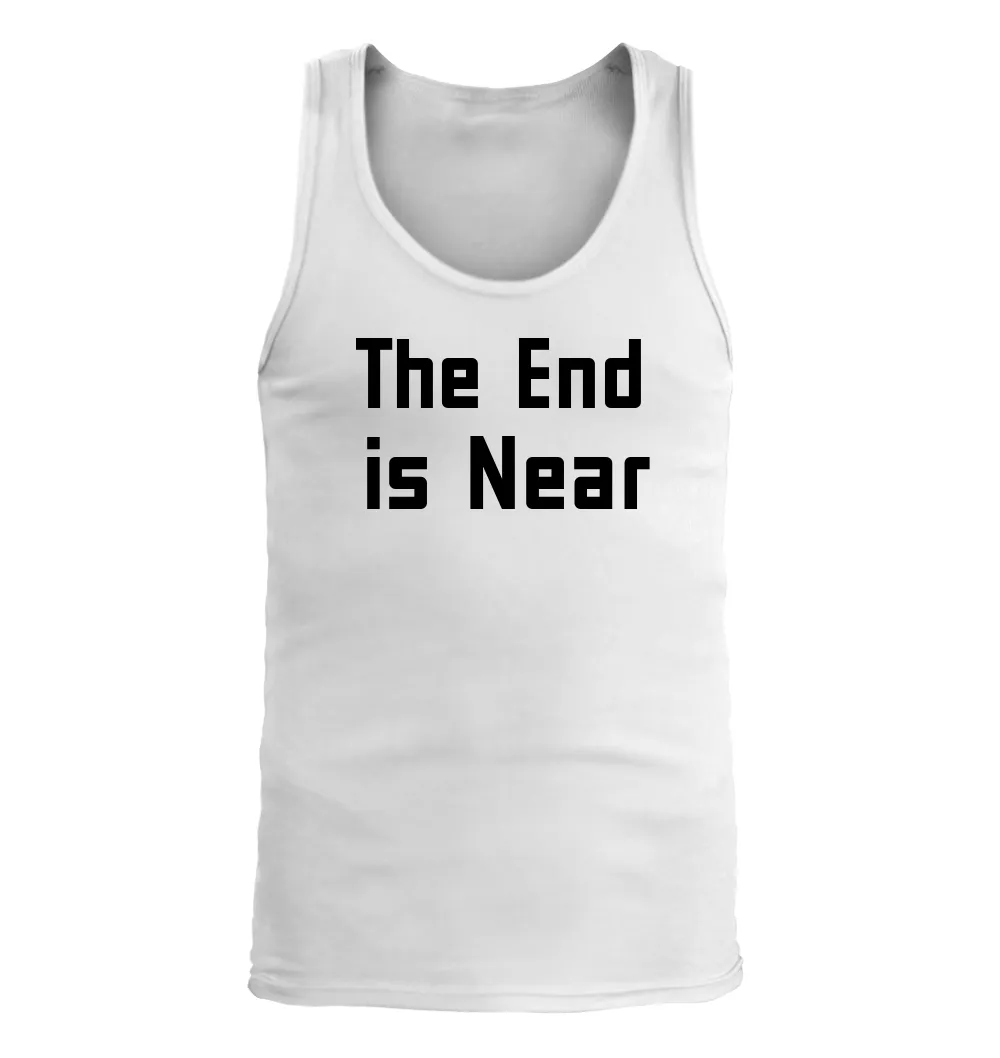 The End
is Near Men's Tank Top