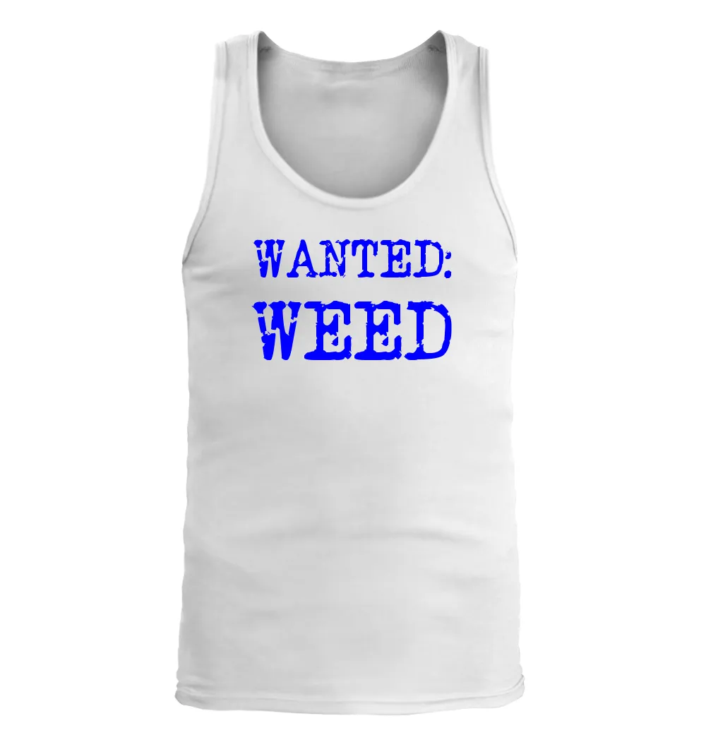 WANTED:
WEED Men's Tank Top