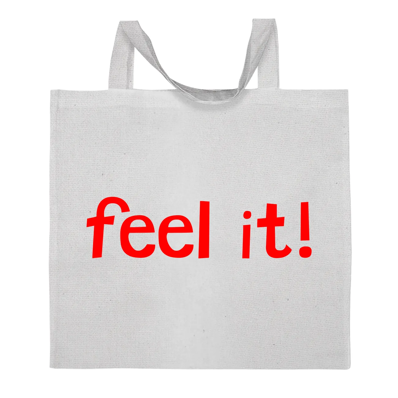 feel it! Tote