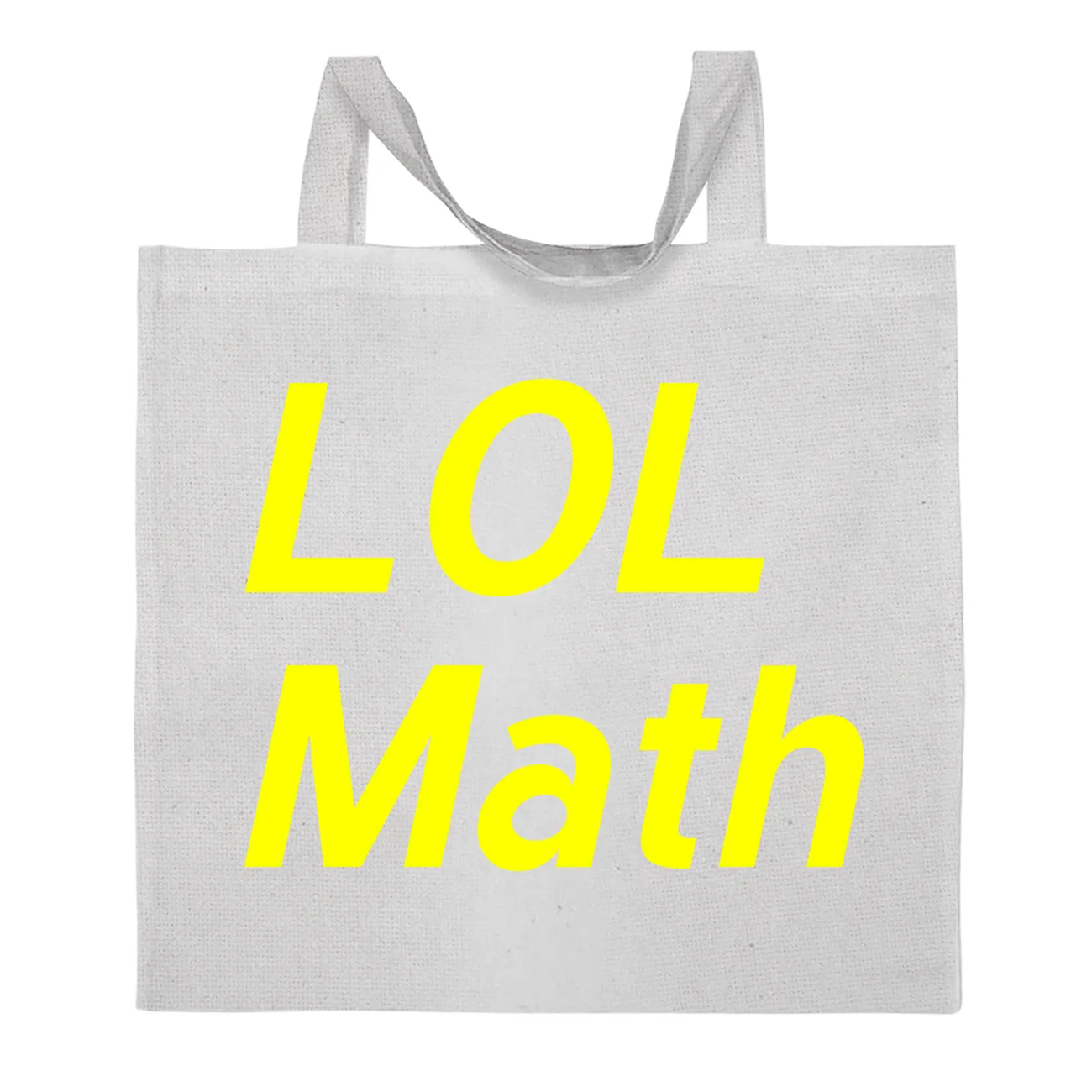 LOL 
Math Tote