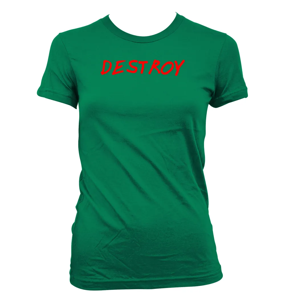 DESTROY Women's Jr Cut T-Shirt