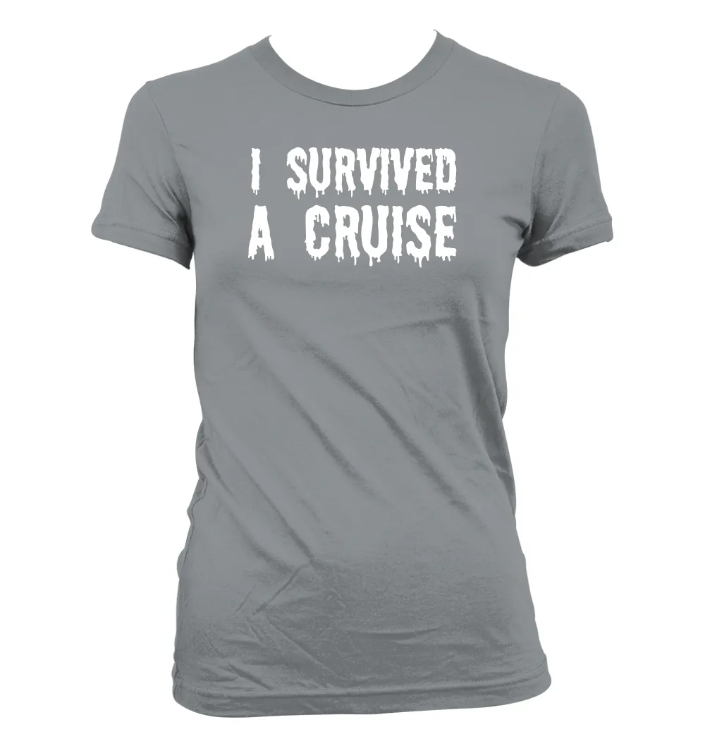 I Survived
a Cruise Women's Jr Cut T-Shirt