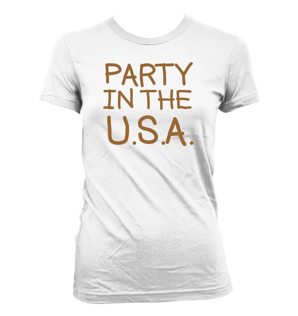PARTY
IN THE
U.S.A. Women's Jr Cut T-Shirt