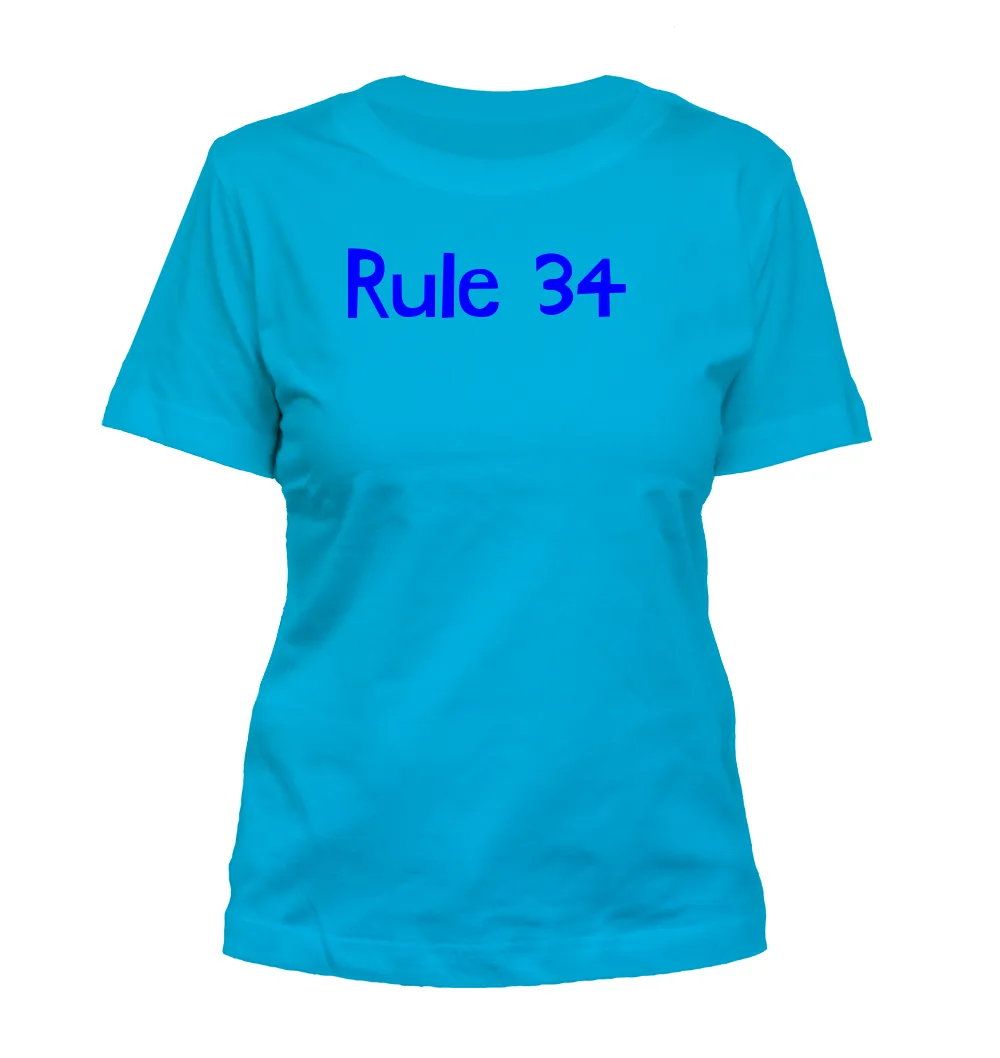 Rule 34 Misses Cut T-Shirt