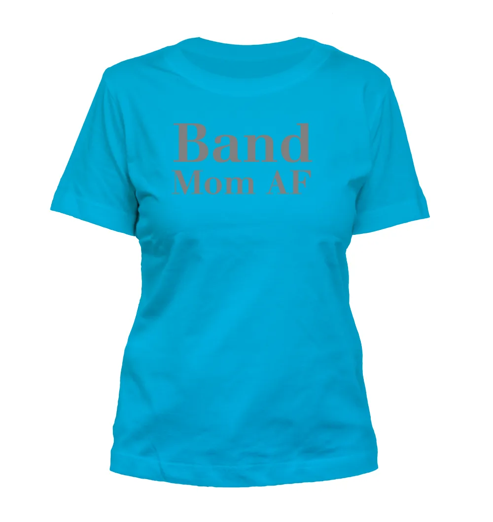 Band
Mom AF Misses Cut T-Shirt
