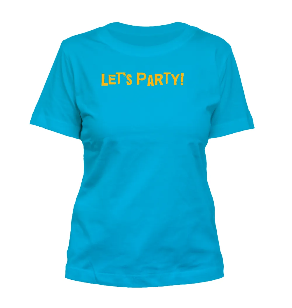 Let's Party! Misses Cut T-Shirt
