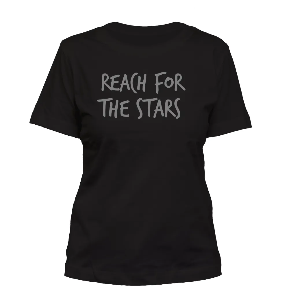 Reach for
the stars Misses Cut T-Shirt