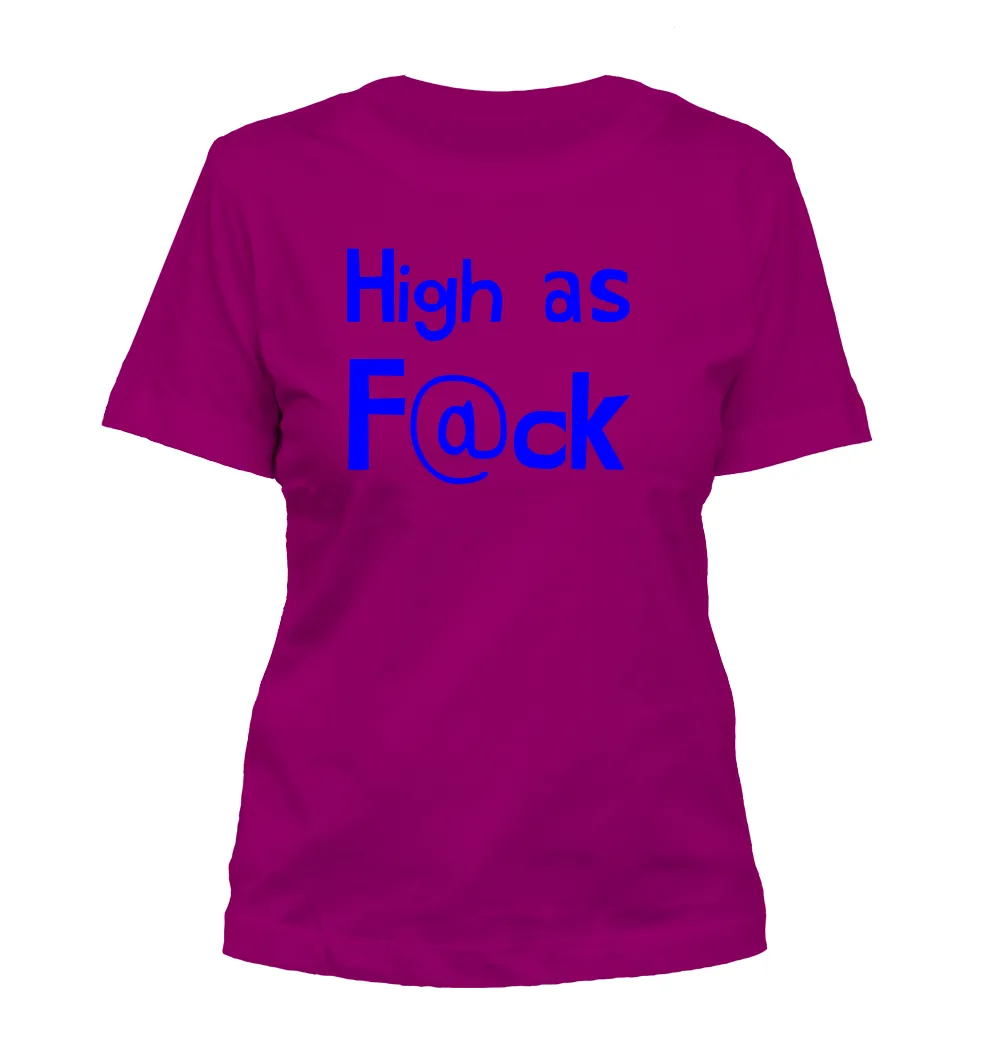 High as
F@ck Misses Cut T-Shirt