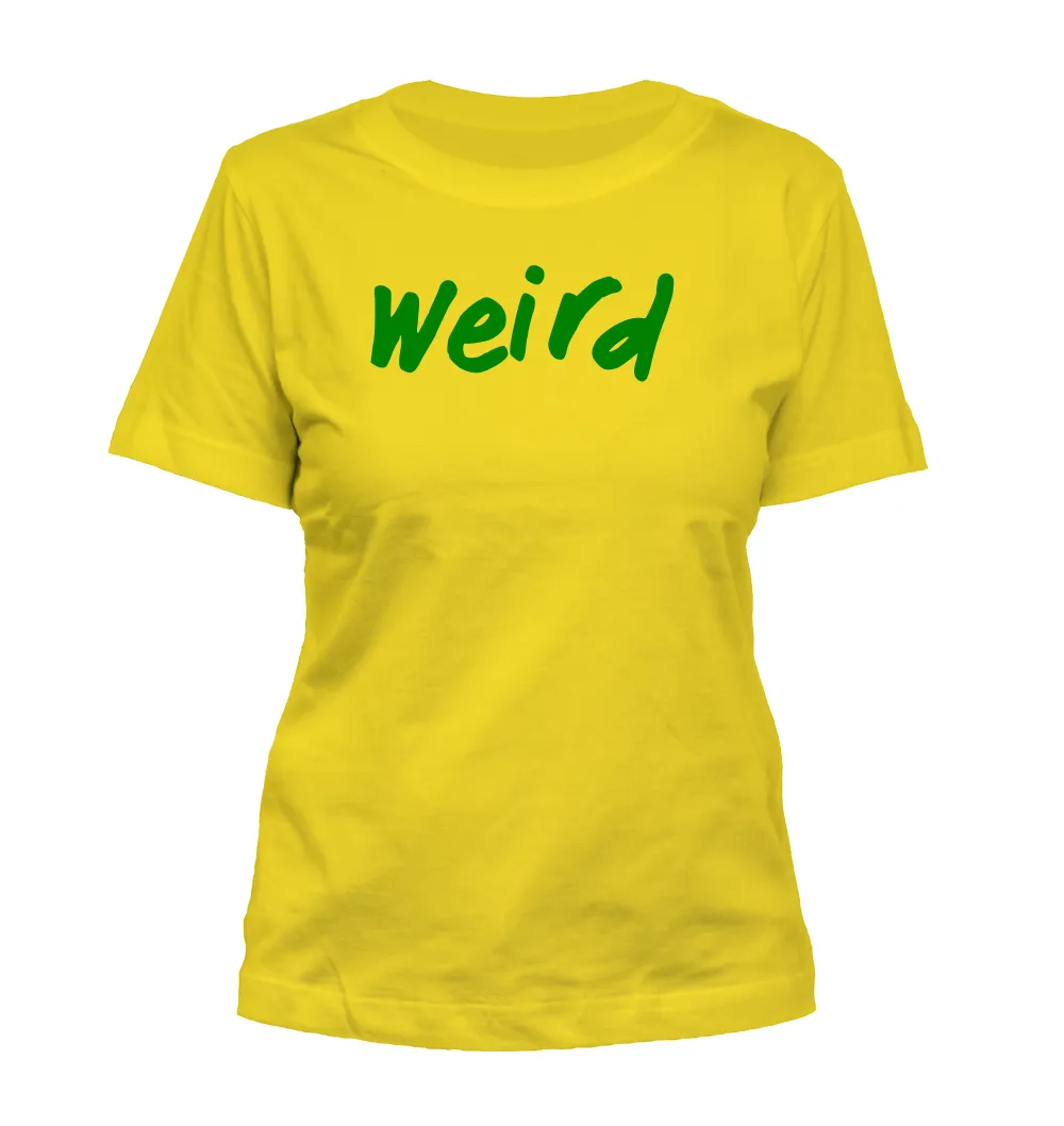 Weird Misses Cut T-Shirt