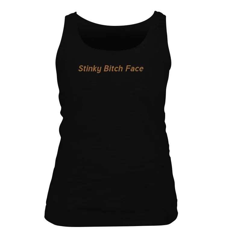 Stinky Bitch Face Women's Tank Top