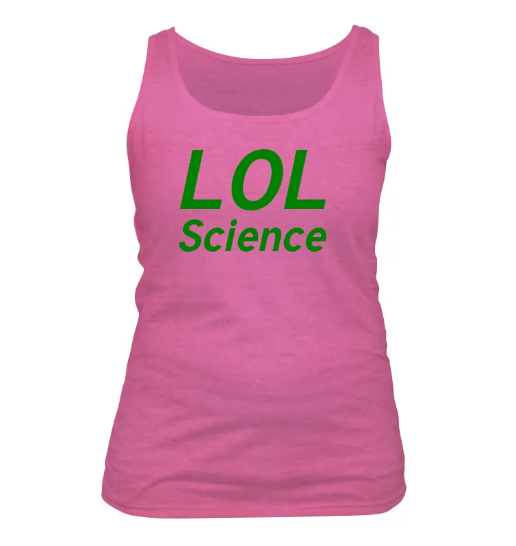 LOL
Science Women's Tank Top