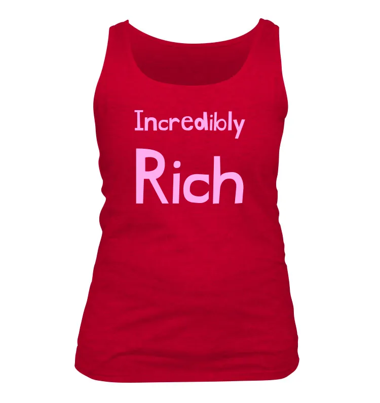 Incredibly
Rich Women's Tank Top