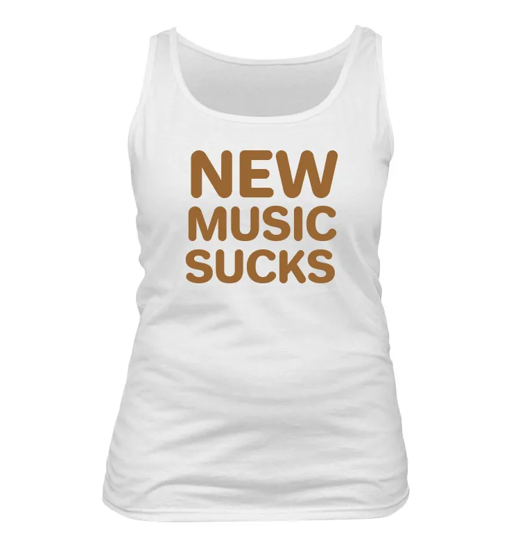 NEW
MUSIC
SUCKS Women's Tank Top