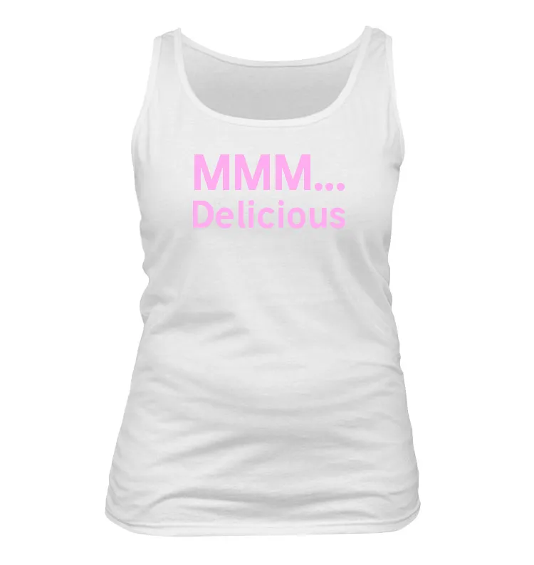 MMM...
Delicious Women's Tank Top