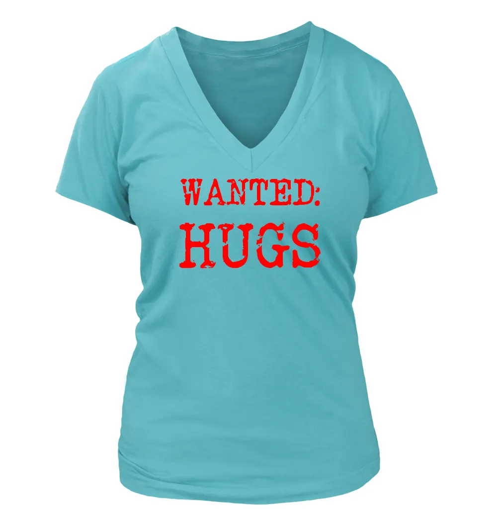 WANTED:
HUGS Women's V-Neck T-Shirt