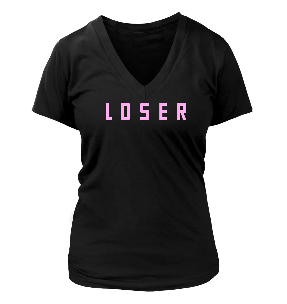 L O S E R Women's V-Neck T-Shirt