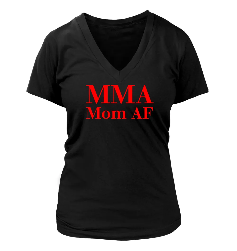 MMA
Mom AF Women's V-Neck T-Shirt