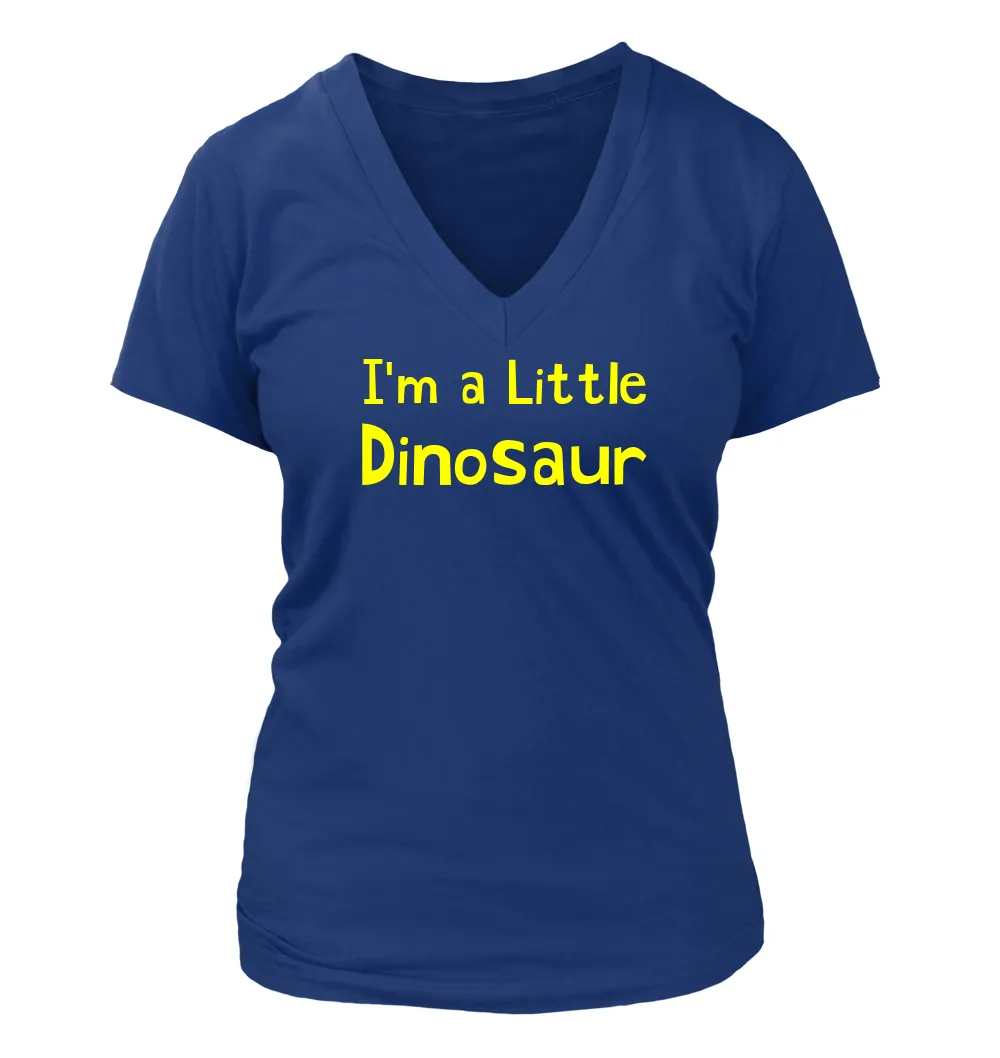 I'm a Little
Dinosaur Women's V-Neck T-Shirt