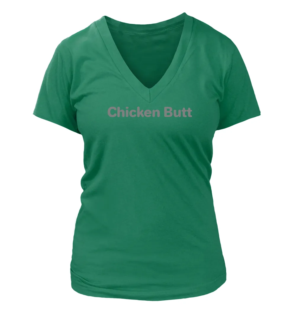 Chicken Butt Women's V-Neck T-Shirt