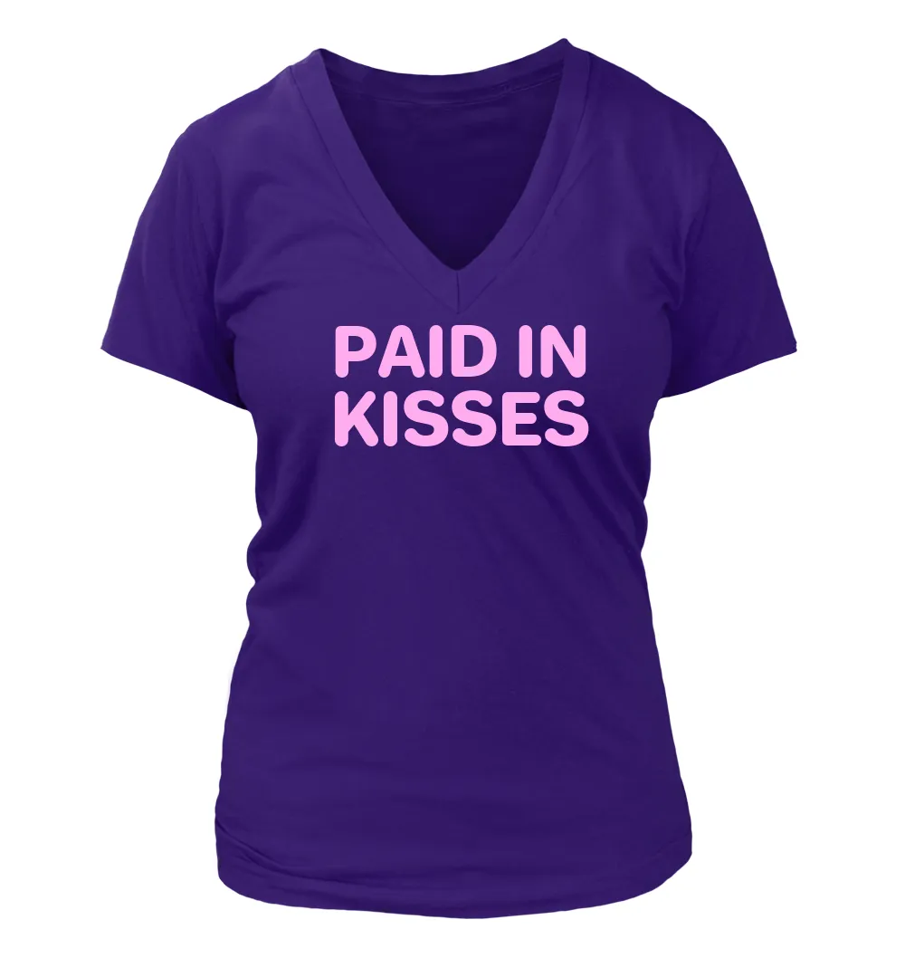 PAID IN
KISSES Women's V-Neck T-Shirt