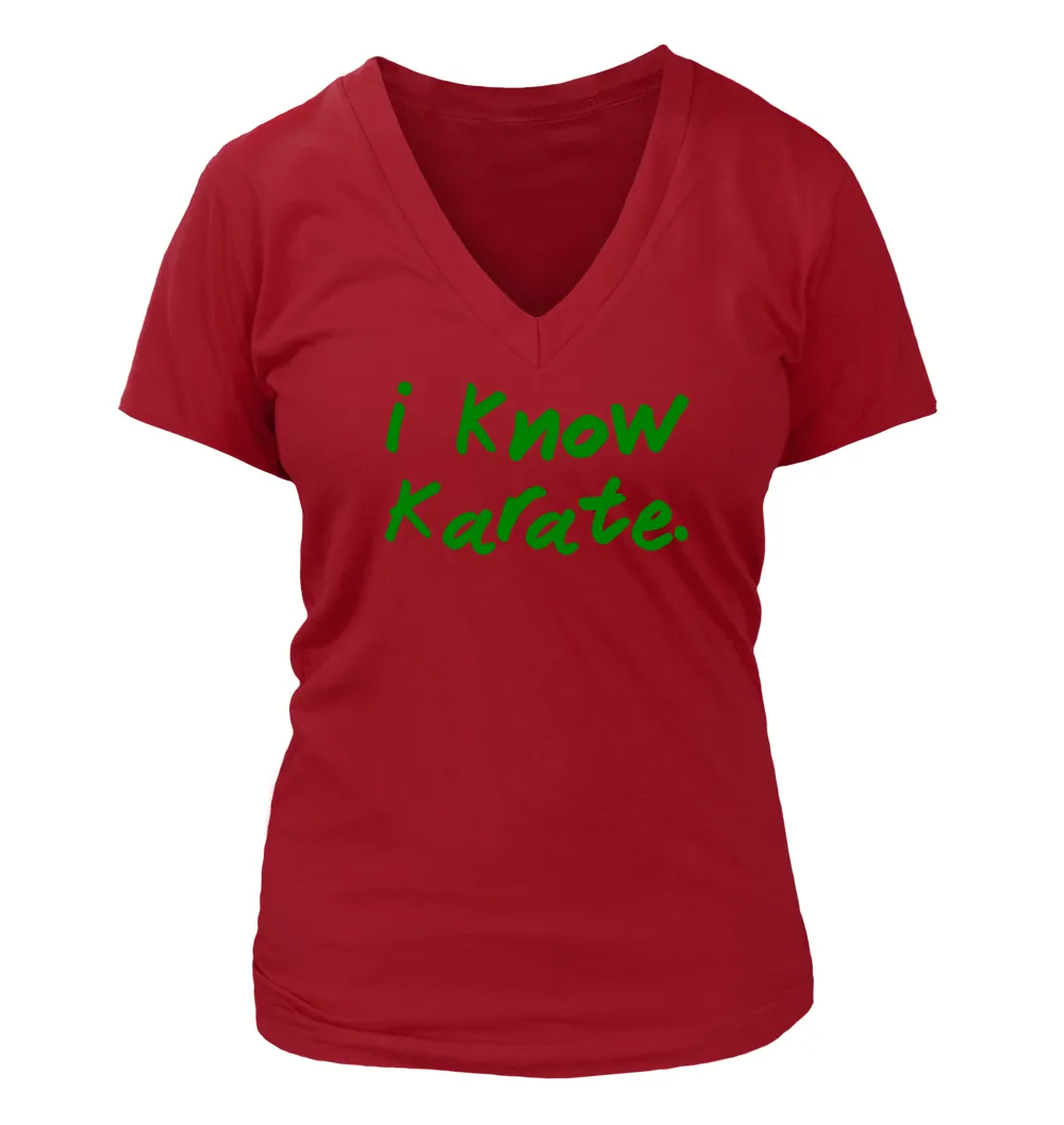 i know
Karate. Women's V-Neck T-Shirt