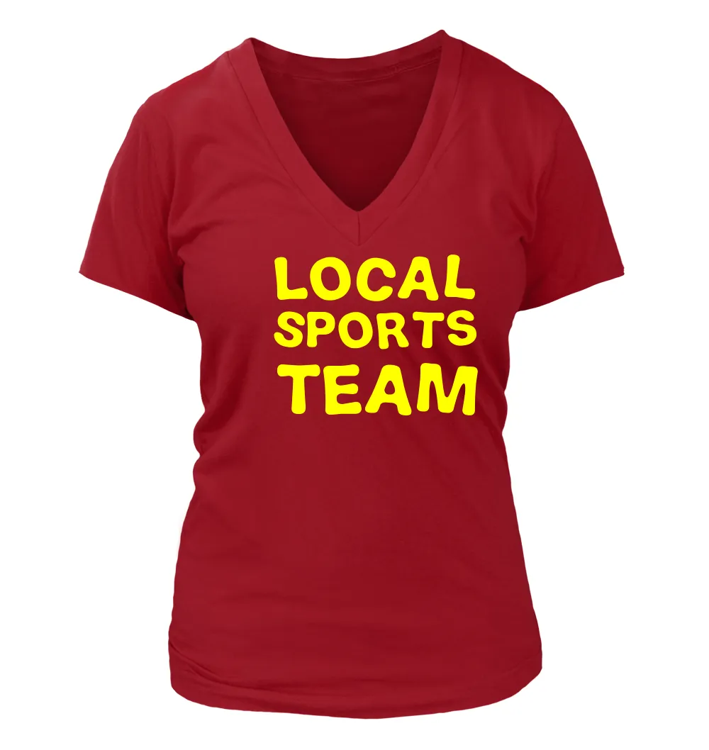 Local
Sports
Team Women's V-Neck T-Shirt